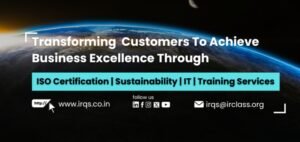 This is Why IRQS is India’s Best ISO Certification Body